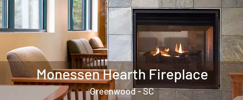  Monessen Hearth Fireplace Greenwood - SC